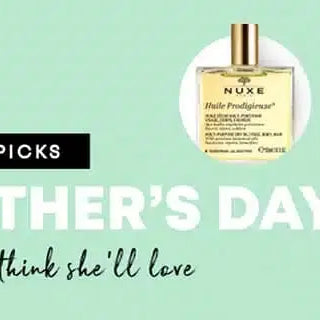 Staff-Picks-Mother-s-Day-Gifts The Beauty Store